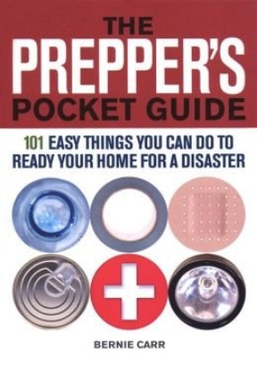 Picture of The Prepper's Pocket Guide: 101 Easy Things You Can Do to Ready Your Home for a Disaster