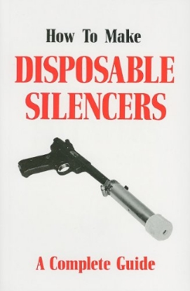 Picture of How to Make Disposable Silencers Vol. 1
