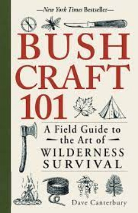 Picture of Bushcraft 101: A Field Guide to the Art of Wilderness Survival ( Bushcraft )